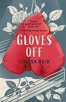 Louisa Reid - Gloves Off - Paperback - G245Z