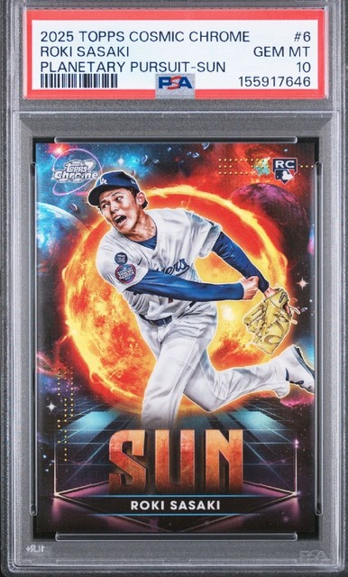 2025 Topps Cosmic Chrome - Planetary Pursuit Roki Sasaki #PPS-6 Sun PSA 10