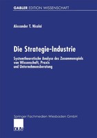 Die Strategie-Industrie Alexander Nicolai Taschenbuch Xiii Deutsch 2000