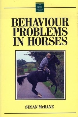 Behaviour Problems in Horses by McBane, Susan 0715302620 FREE Shipping