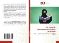 Ibrahima Dangoura | La Place De L'enseignement Arabo-Islamique | Taschenbuch
