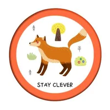 Stay Clever Fox Button Badge 25mm, 32mm, 58mm