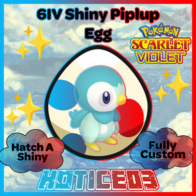 Piplup   SHINY 6IV EGG   Pokemon Scarlet & Violet   TEAL MASK DLC  