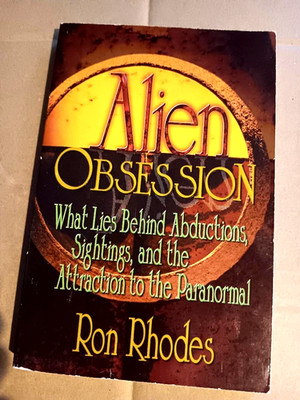 ALIEN OBSESSION What lie behind abductions, sightings  RON RHODES free Shipping