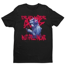 Dead Inside But Still Online, Trendy Y2k shirt, trashy Y2K, Y2k Party,Y2K Slogan