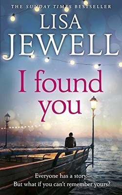 I Found You: From the number one bests..., Jewell, Lisa