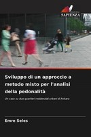 Emre Seles | Sviluppo Di Un Approccio A Metodo Misto Per L'analisi Della...
