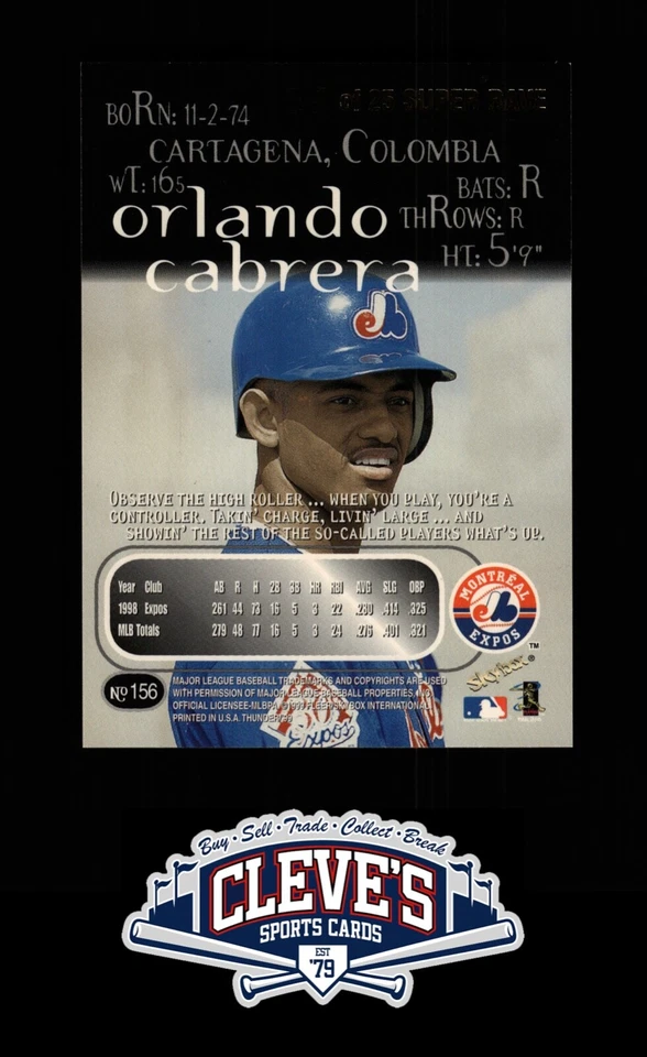 1999 FLEER SKYBOX THUNDER ORLANDO CABRERA 25/25 SUPER RAVE SSP RARE INSERT EXPOS - Image 2 of 2