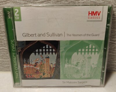 Gilbert & Sullivan The Yeomen of the Guard Sir Malcolm Sargent Classical 2 x CD