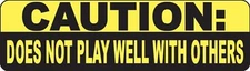 Caution Does Not Play Well With Others Motorcycle Helmet Sticker Z
