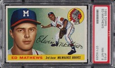 1955 Topps #155 Eddie Mathews PSA 8 NM-MT 07116269 
