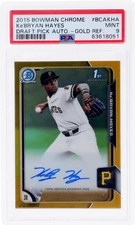 2015 Bowman Draft Ke'Bryan Hayes Chrome Auto Gold Refractor #BCAKHA /50 PSA 9