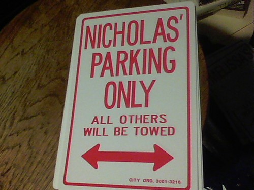 1 sign choose from lot of 12 ex. Sandy's Parking Only All Others Will Be Towed - Picture 6 of 12
