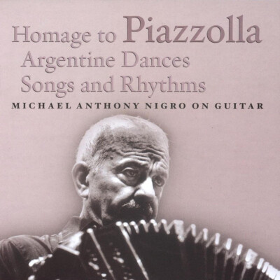 Homage to Piazzolla - Argentine Dances, Songs and Rhythms GUITAR CD NEW SEALED