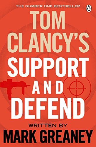 Tom Clancy's Support and Defend-Mark Greaney, 9781405919296
