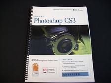 ILT Adobe Photoshop CS3 Advanced Annotated Instructor's Edition with CDROM