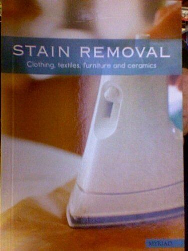 Stain Removal - Clothing, textiles, furniture and ceramics by Sara Burford Book - Afbeelding 1 van 2