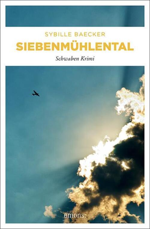 Thumbnail - Siebenmühlental | Schwaben Krimi | Sybille Baecker | Taschenbuch | 368