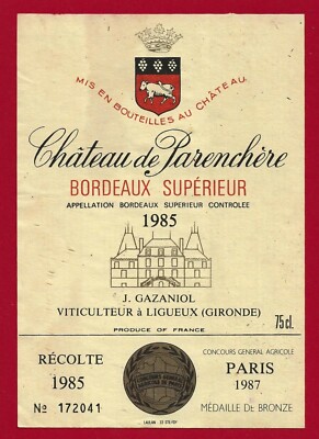 75/95 Etikett Label 1ères CÔTES DE BORDEAUX 1985 CHÂTEAU PARENCHÈRE GAZANIOL