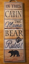 Lodge Cabin Bear Sign Paw Print Camping Home Decor IN THIS CABIN MAMA BEAR RULES