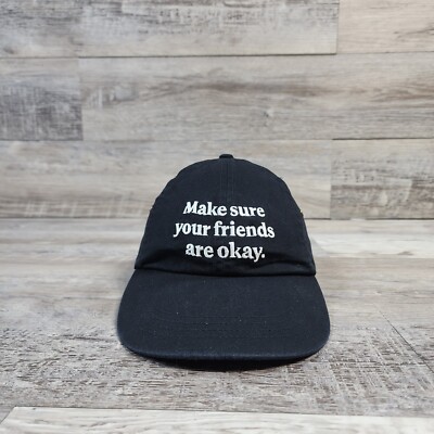 Make Sure Your Friends Are OK Hat Cap Adult Mens Adjustable Strapback 