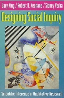 Designing Social Inquiry: Scientific Inference- 0691034710, Gary King, paperback