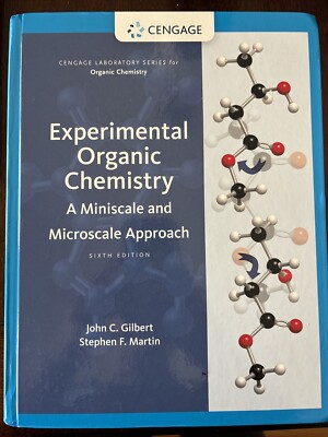 Experimental Organic Chemistry : A Miniscale and Microscale Approach by John C.