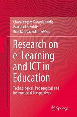 Research on e-Learning and ICT in Education: Technological (New)