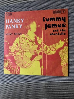 Tommy James and The Shondells / Hanky Panky / 72 Vinyl Single