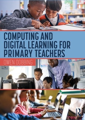COMPUTING UND DIGITALES LERNEN FÜR PRIM von DOBBING OWEN (Taschenbuch)