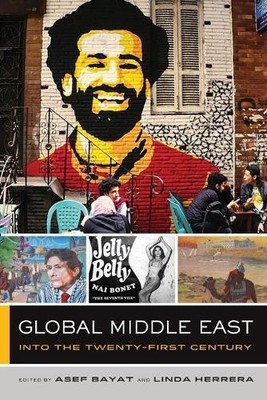 Asef Bayat Global Middle East (Taschenbuch) Global Square (US IMPORT)