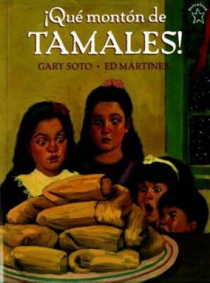 Â¡QuÃ  montÃ³n de Tamales! (Spanish Edition) - Paperback By Gary Soto - GOOD