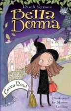 Bella Donna: Coven Road - Paperback By Symes, Ruth - GOOD