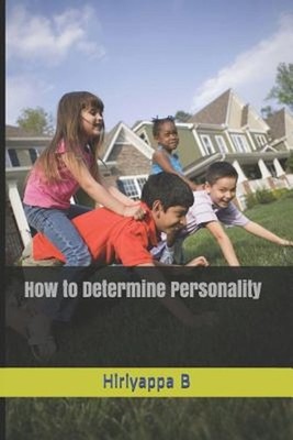 How to Determine Personality by Hiriyappa B. (English) Paperback Book