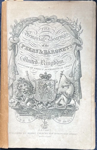 AA.VV. The 'Armorial Bearings' of the PEERS & BARONETS of the UNITED 1827