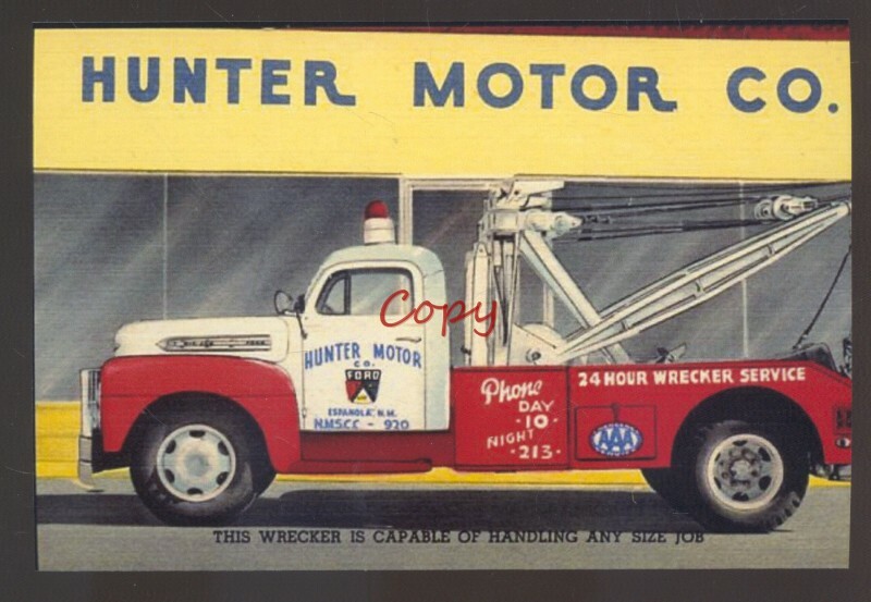 ESPANOLA NEW MEXICO HUNTER MOTOR CO. TOW TRUCK ADVERTISING POSTCARD