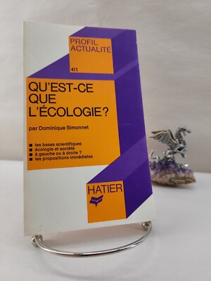 Qu'est-ce que l'écologie? Dominique Simonnet 1979