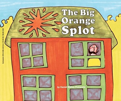 The Big Orange Splot - paperback Pinkwater, Daniel Manus
