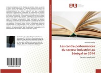 Atoumane Diagne | Les Contre-Performances Du Secteur Industriel Au SéNéGal En...
