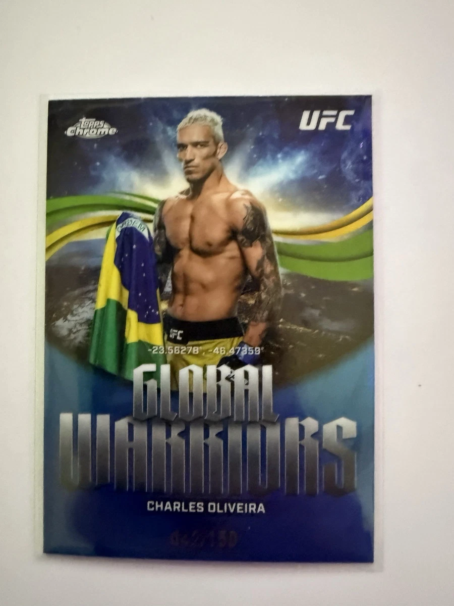 2026 Topps Chrome UFC Charles Oliveira Global Warriors Blue /150