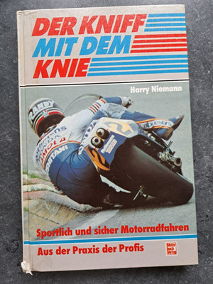Der Kniff mit dem Knie Harry Niemann Motorrad Fahren Handbuch Training Techniken