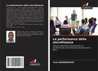 Yves Hounguevou | La Performance Della Microfinanza | Taschenbuch | Italienisch