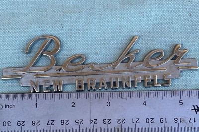 Car Dealer Emblem Logo Tag Becker Becker New Braunfels TX Metal Vintage Chrome
