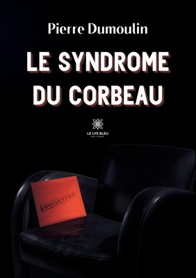 Le syndrome du corbeau by DUMOULIN-P 9791037755445 NEU 