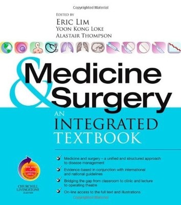 Medicine and Surgery: An Integrated..., Thompson, Alast