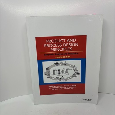 Product and Process Design Principles: - Paperback, by Seider Warren D.; - Good