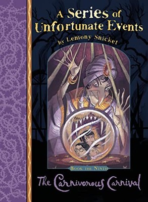 The Carnivorous Carnival (A Series of Unfortunate Events),Lemo ,