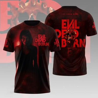 Evil Dead Burn Let Them Burn 2026 Horror Movie Fandom  S-6XL 3D T-shirt MZ306