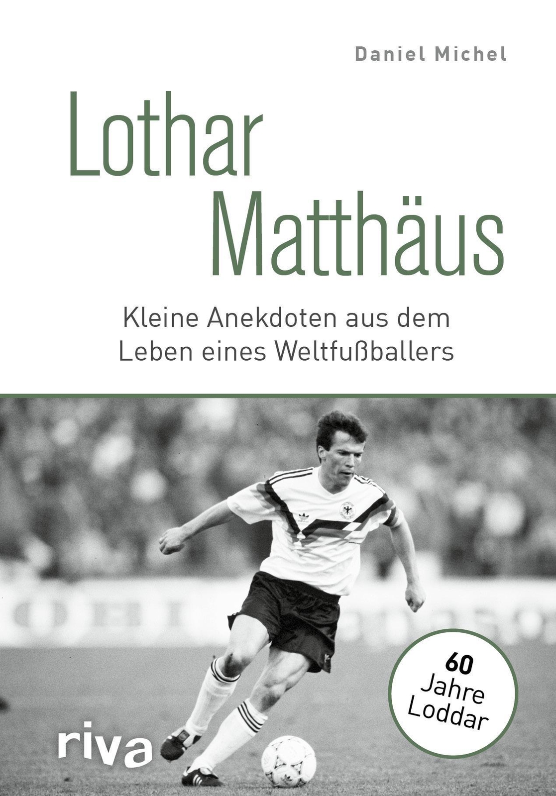 Thumbnail - Lothar Matthäus Daniel Michel