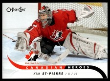 2009-10 O-Pee-Chee Canadian Heroes Kim St-Pierre Canada #CB-KS